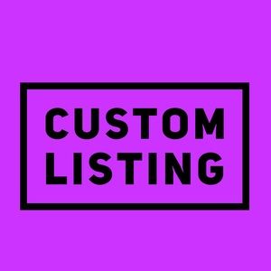Custom Listing for Katie